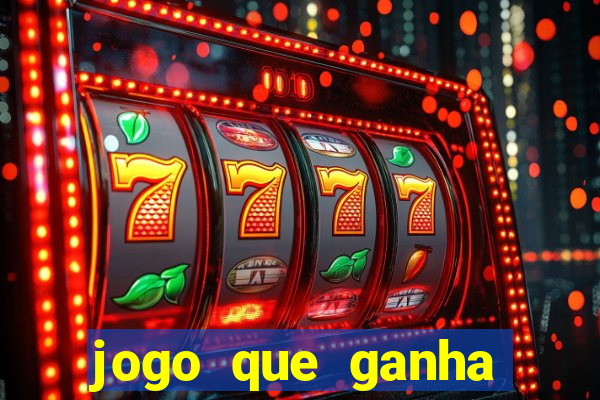 jogo que ganha dinheiro sem investir